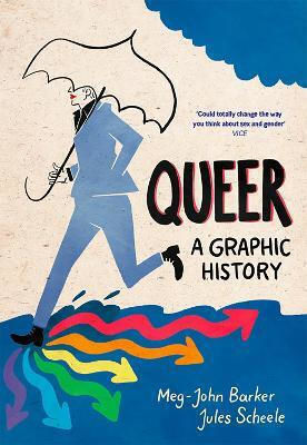 Queer, A Graphic History