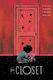 The Closet, Vol. 1