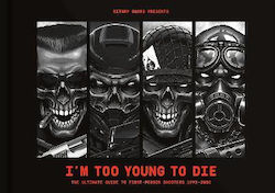I'm too Young to Die