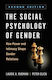 The Social Psychology of Gender