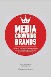 Media Crowning Brands