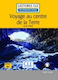 Voyage au Centre de la Terre, Livre + Audio Online
