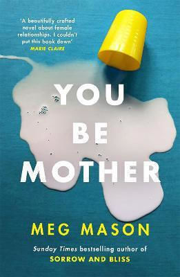 You Be Mother You Be Mother