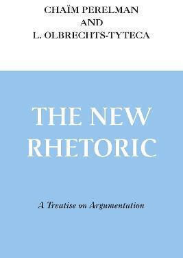 The New Rhetoric, Трактат по аргументация