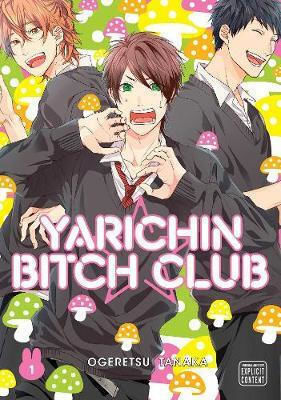 Yarichin Bitch Club Vol. 1 Yarichin Bitch Club Vol. 1