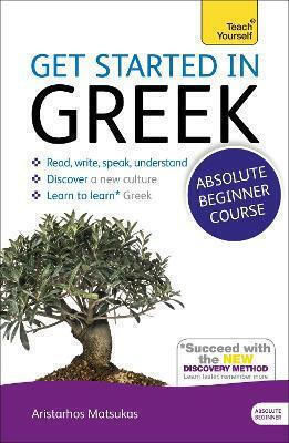 Get Started in Beginner's Greek, Teach Yourself