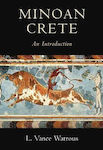 Minoan Crete, An Introduction