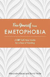 Free Yourself from Emetophobia