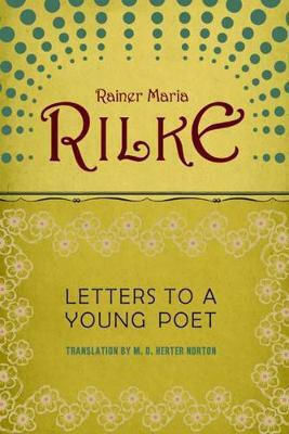 Letters to a Young Poet Letters to a Young Poet
