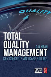 Total Quality Management, Schlüsselkonzepte und Fallstudien