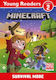 Minecraft Young Readers, режим на оцеляване