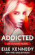 Addicted