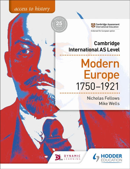 Modern Europe 1750-1921, Access to History for Cambridge International As Level