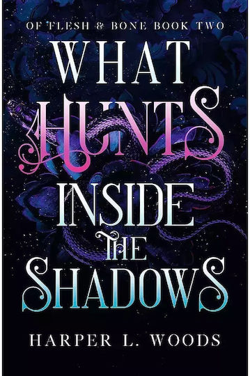 What Hunts Inside the Shadows