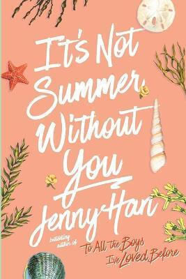 It's not Summer without you