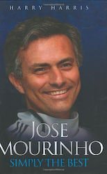 Jose Mourinho, Simply the Best