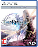 The Legend of Heroes: Trails into Reverie Deluxe Edition PS5 Game