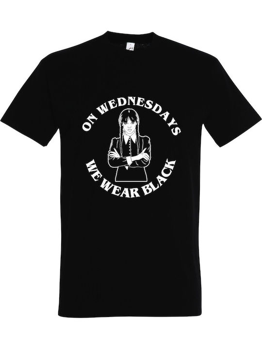 T-shrt Unisex " Wednesday Addams On Wednesdays We Wear Black " Black
