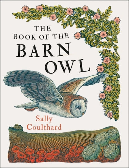 The Book of the Barn Owl The Book of the Barn Owl