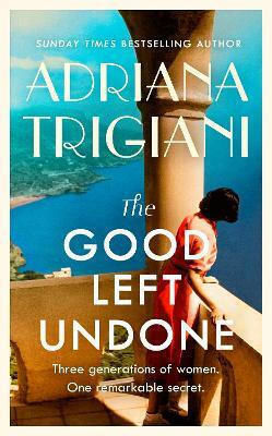 The Good Left Undone (Hardcover)