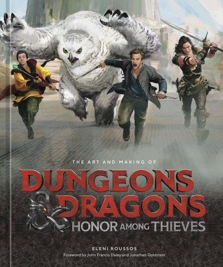 The Art and Making of Dungeons & Dragons The Art and Making of Dungeons & Dragons