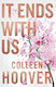 It Ends With Us, Special Edition (Hardcover)