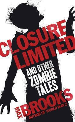 Closure Limited, Și Alte Povești Cu Zombi