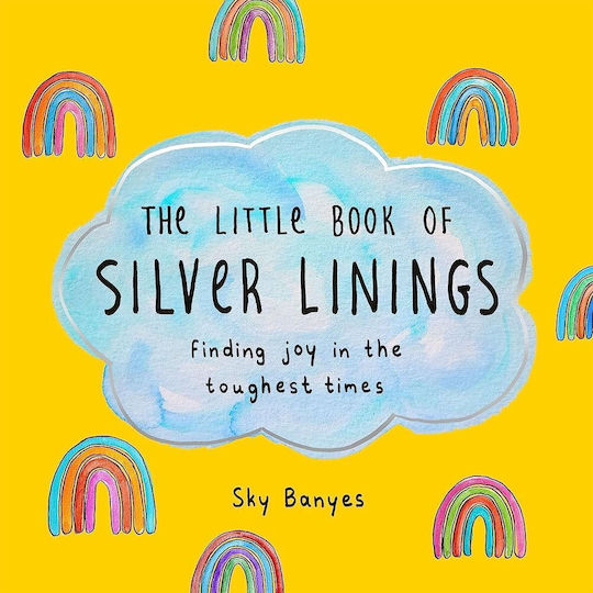 The Little Book of Silver Linings