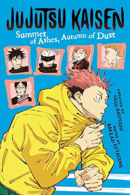 Jujutsu Kaisen: Summer of Ashes, Autumn of Dust