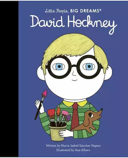 David Hockney, Little People Big Dreams David Hockney, Little People Big Dreams