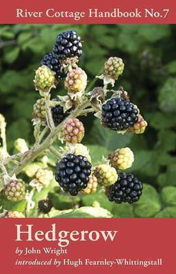 Hedgerow, River Cottage-Handbuch Nr. 7