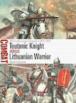Teutonic Knight vs Lithuanian Warrior, Cruciada lituaniană 1283-1435