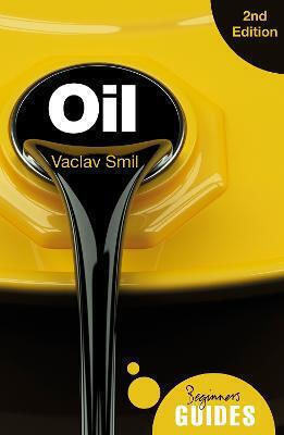 Oil, a Beginner's Guide