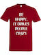 Unisex Tshirt "Be Happy" Tango Red