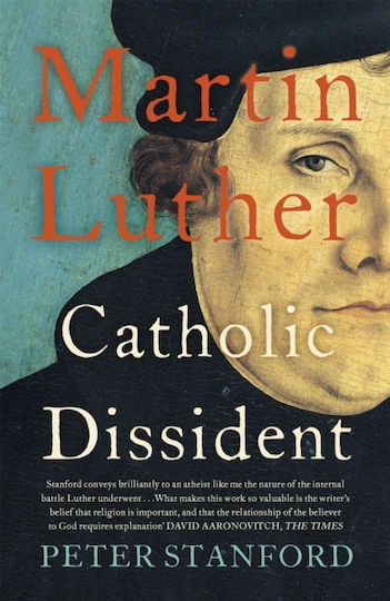 Martin Luther, Catholic Dissident