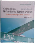 A Tutorial on Fpga-Based System Design Using Verilog Hdl