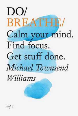Do Breathe Do Breathe