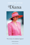 Icons of Style – Diana, The Story of a Fashion Icon