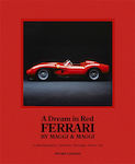 A Dream in Red - Ferrari by Maggi & Maggi, O călătorie fotografică prin cele mai bune mașini fabricate vreodată