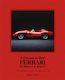 A Dream in Red - Ferrari by Maggi & Maggi, Eine fotografische Reise durch die schönsten Autos, die je gebaut wurden