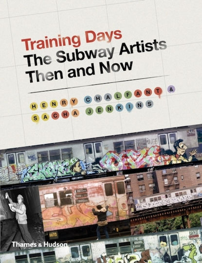 Training Days, Die Subway-Künstler damals und heute Training Days, Die Subway-Künstler damals und heute