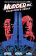 Murder Inc. Valentine's Trust , Vol. 1 Volumul 1