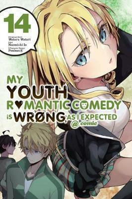 My Youth Romantic Comedy is Wrong, as I Expected @comic Vol. 14