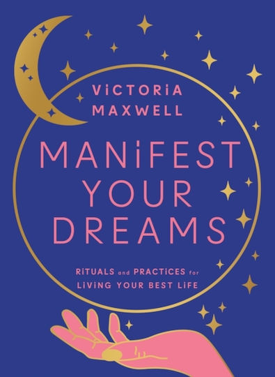 Manifest your Dreams Manifest your Dreams