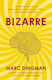 Bizarre