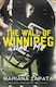 The Wall of Winnipeg And Me