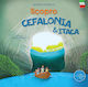 Scopro Cefalonia & Itaca