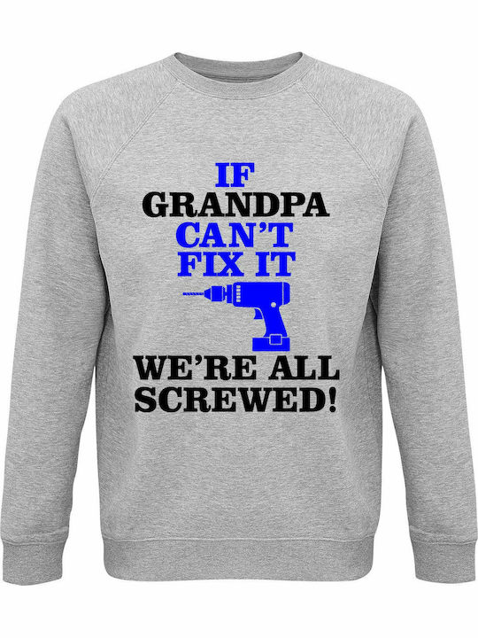 Grandpa Sweatshirt Gray