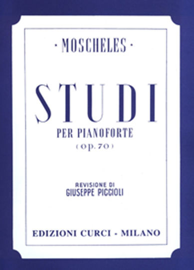 Curci Moscheles - 24 Studi Op.70 Παρτιτούρα για Πιάνο