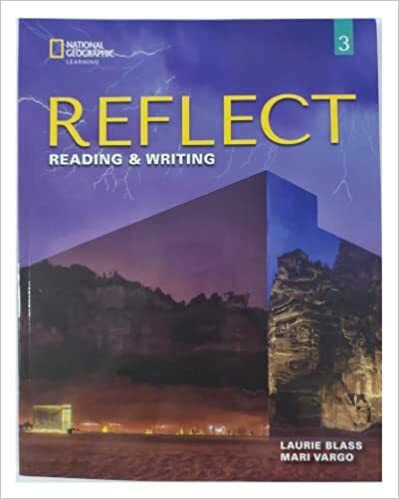 Reflect Reading & Writing 3